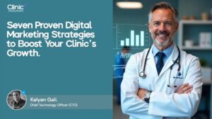 From Invisible to Unstoppable: How to Build a Strong Online Presence for Your Clinic